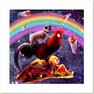 Space Pug Riding Chicken Unicorn - Taco & Burrito Posters and Art